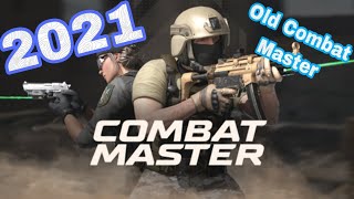 I PLAYED OLD COMBAT MASTER!