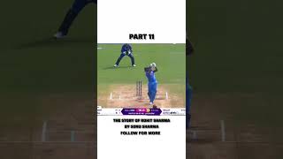 Part 11  | The Story of Rohit Sharma by Sonu Sharma  | #rohitsharma #hitman #sonusharma