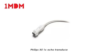 Philips X5 1c echo transducer value proposition