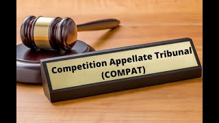 Competition Appellate Tribunal (COMPAT)