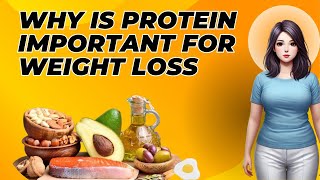 10 Reasons Why Protein is important for Weight Loss||Lose Weight Faster with PROTEIN||