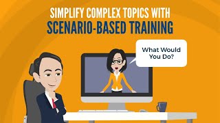 Scenario-Based Learning - Engage Employees Using Roleplay and Simulation