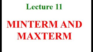 Minterm and Maxterm