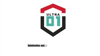 ULTRA 01 : rejoignez les bénévoles de l'aventure