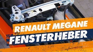 Fensterheber wechseln - Renault Megane [Anleitung]