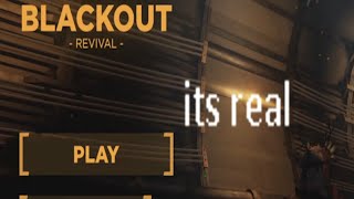 blackout is now a real game