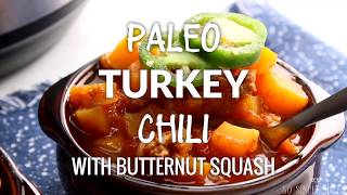 Butternut Squash Turkey Chili