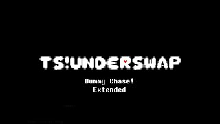 Dummy Chase! - TS!Underswap OST Extended