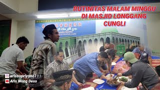 RUTINITAS MALAM MINGGU || DI MASJID LONGGANG CUNGLI TAIWAN