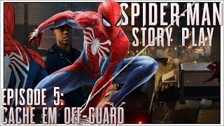 "Cache 'em Off-Guard" | Spider-Man Story Play Episode 5