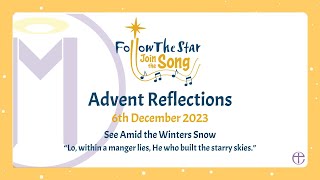 Advent Reflections | Wednesday 6th December | Day 4