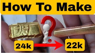 How To Make 24k Gold To 22k Gold | Gold Melting | Make 22k Gold  Bar | Gold Smith Anjan |