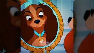 {~Lady And The Tramp Disney Edit~}