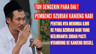 ngaji tasawuf Gus Baha penting nya dzuriah dalam menuntut ilmu agama