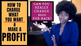 HOW TO PRICE YOUR HAIR BUNDLES AND MAKE A PROFIT | Creating a price list for your HAIR BUSINESS