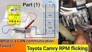 U0120.U0327..U0129.U0163.U0073.U0155.U0140.U0164.B150A.B2321.C1249.Toyota Camry RPM flicking