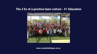 The 3 Es of a positive team culture - Corporate Challenge Events