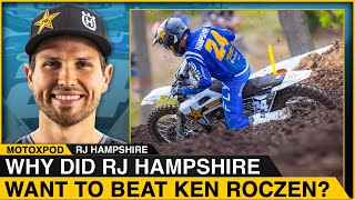 Why Did RJ Hampshire Want to Beat Ken Roczen? | RJ Hampshire Interview