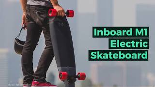 M1 Electric Skateboard Inboard Technology - Inboard | Best Electric Skateboard of 2018