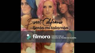 sweet california - seras mi talisman (cadena dial)