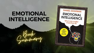 Emotional Intelligence by Daniel Goleman Book Summary