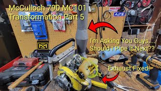 McCulloch 790 MC101 Transformation Part 5