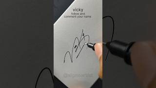 vicky name signature style #signoartist #signature