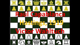 Raúl Capablanca (negras) vs Victor Wahltuch (blancas) Hastings,1919