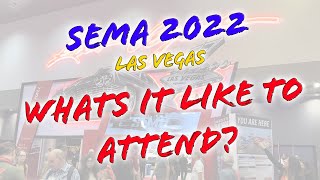 What is SEMA 2022 All About? - We attend and show the highlights, including the world famous cruise!