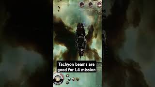 Tachyon beams are good for L4 missions #eveonline #shorts #eve