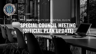 September 29, 2021 - Special Meeting of Council - Official Plan Update - Vision for Growth