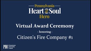 Heart & Soul Hero Award: Citizen's Fire Company #1