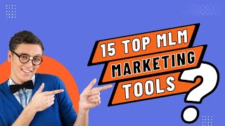 Top MLM Marketing Tools to Elevate Your Business Success