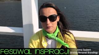 Anna Szubert - Festiwal Inspiracji 2014