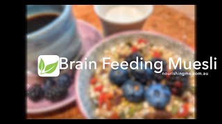 Brain Feeding Muesli