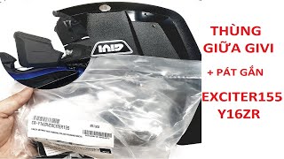 EXCITER155 ĐÃ GẮN ĐƯỢC THÙNG GIỮA GIVI CHÍNH HÃNG