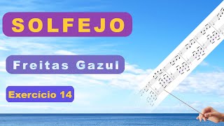 Solfejo - Freitas Gazul - Exercício 14