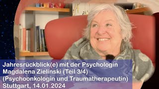 Jahresrückblick(e) mit der Psychologin Magdalena Zielinski (Teil 3/4)