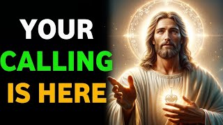 God Message : Your Calling is Here | God Says | God Message Today | Gods Message Now | Holy Echoes