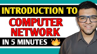 Introduction to Computer Network 🔥