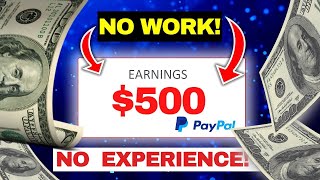 Earn Your First +$500 FAST (NO WORK! NO EXPERIENCE!) | Make Money Online 2023