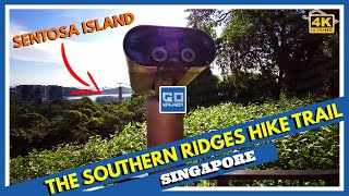 [4K HDR] The Southern Ridges Hiking Trail 步旅行 | 新加坡 | 싱가포르 | シンガポール | सिंगापुर