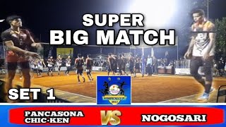 SET 1 PANCASONA Chicken VS NOGOSARI|EDIPENI CUP 2023