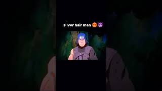 if you see a sliver hair man you should run for your life#badess #😡😈#anima#narutoshippuden