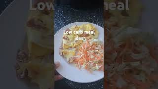 Low carb meal idea