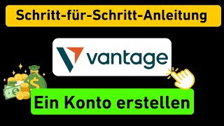 So erstellen Sie ein Vantage Market-Konto – Anmeldung bei Vantage Market mit dem Empfehlungscode