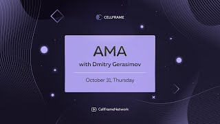 Cellframe AMA (31 October)