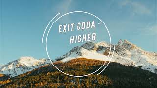 Exit Coda - Higher (Extended Mix)