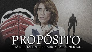 A CHAVE DA SAÚDE MENTAL É O SEU PROPÓSITO DE VIDA | Dra. Ana Beatriz Barbosa (super motivação)