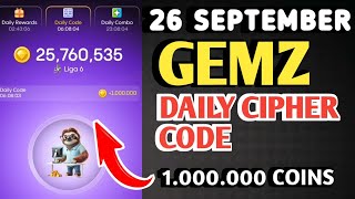 GEMZ DAILY CIPHER CODE TODAY 26 SEPTEMBER 2024 | GEMZ DAILY CODE TODAY | GEMZ COIN DAILY CODE